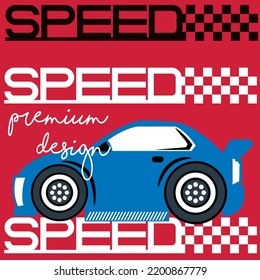 Illustration vector Race Car with text Speed and red background Premium design