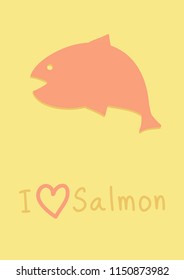 Illustration Vector of Salmon Postpone with wording I Love Salmon