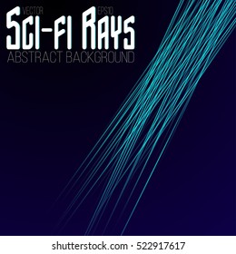 Illustration of Vector Sci-Fi Rays. Sci-Fi Rays Abstract Background. Sci-Fi Rays EPS10. Blue Rays.