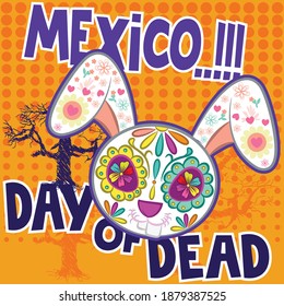 Illustration vector sugar skull rabbit in style day of dead of mexico celebration and text.
