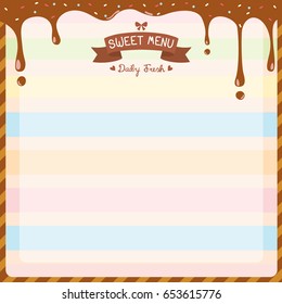 Illustration vector of sweet dessert menu template decorated with chocolate syrup,toppings and ribbons on colorful pastel background.