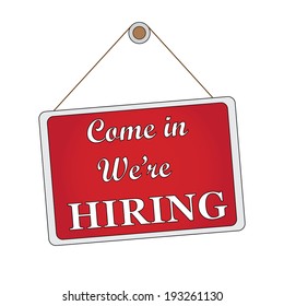 Illustration (vector) with the text "Come in. We're hiring"