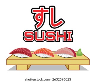 Illustration vector three kinds of fish sushi Japanese foods with Japanese text meaning sushi 