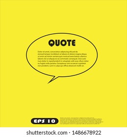 Illustration vector: typography design. Quote text box poster template concept. Bubble dialogue banner.