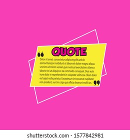 Illustration vector ; typography design. Remark quote text box poster template concept, blank empty frame citation. Quotation paragraph symbol icon. Double bracket comma mark. Bubble dialogue banner.