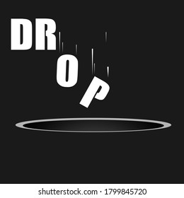 illustration vector typography lettering"drop" and a hole. eps 10