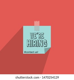 An Illustration Vector Of Typography, Quotation And Citation Design For Vacancy And Hiring Advertisement With Word 'we're Hiring'. Office And Business Concept. 