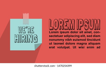 An Illustration Vector Of Typography, Quotation And Citation Design For Vacancy And Hiring Advertisement With Word 'we're Hiring'. Office And Business Concept. 