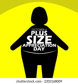 Illustration Of A Very Fat Person With Bold Text On A Yellow Background, Plus Size Appreciation Day On October 6