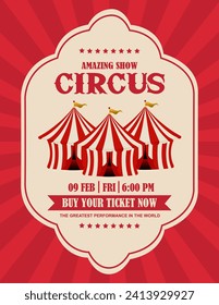 Illustration of vintage and retro circus poster background with red striped tent 