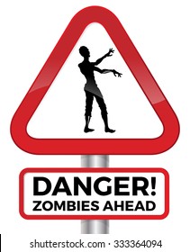 Illustration warning of the potential danger of Zombies Ahead on a red road sign.