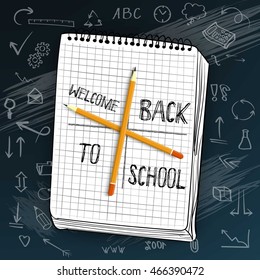 Illustration of Welcome Back to School Vector Mockup. White Notepad on Black Chalk Board with Handdrawn Icons