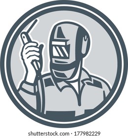 Illustration of welder worker working holding up welding torch viewed from front set inside circle on isolated background done in retro style.