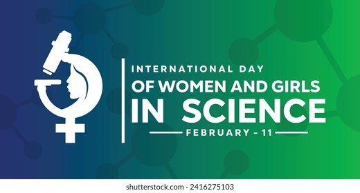 Illustration of Women's and Girls' Day in Science. Female symbol in combination with microscope. Background with blue and green gradient colors. Vector illustration