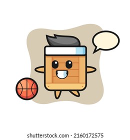 Illustration of wooden box cartoon is playing basketball , cute style design for t shirt, sticker, logo element