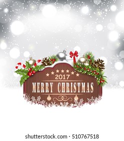 Illustration Wooden Placard and Christmas Decoration (Fir Branches, Gift Box, Balls, Pinecones, Berries), Happy 2017 New Year - Vector