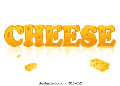 illustration of Word Cheese written with cheese on isolated background