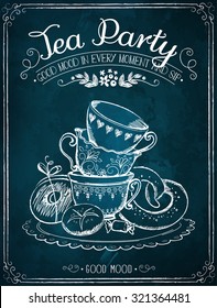 Illustration with the words Tea Party, cups and sweet pastries. 
Freehand drawing with imitation of chalk sketch 