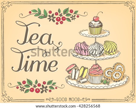Illustration with the words Tea Time three-tiered stand with sweet pastries. Freehand drawing with imitation of sketch 