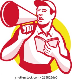 Illustration of a worker with bullhorn and book shouting set inside circle done in retro style.