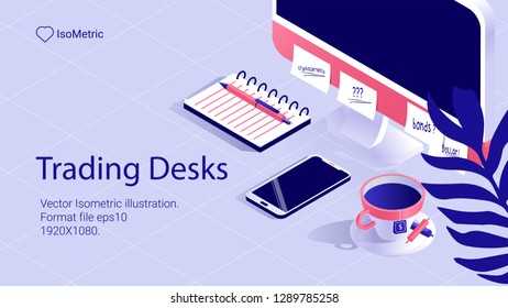 illustration of Workplace trader , work desk, isometric banner, vector illustration for landing or web site