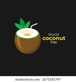 Illustration for World Coconut Day featuring a whole green coconut and a halved brown coconut with leaves on a dark background.