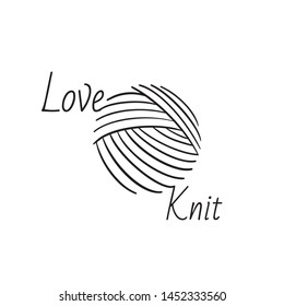 Illustration of yarn ball and lettering. For crocheting and knitting print, icons, logo, creative design. Isolated on white. Motto: love knit. Vector version.