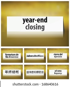 Illustration of Year End Closing Concept on white background in seven languages