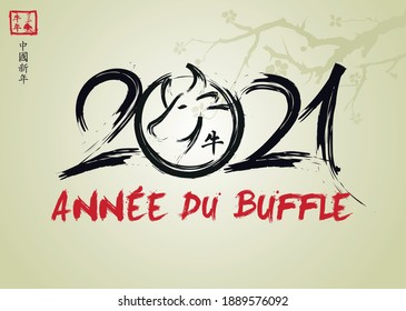 Illustration for the year of the ox
Chinese text means : Year of the ox and Chinese New Year.
Année du buffle means Year oh the ox