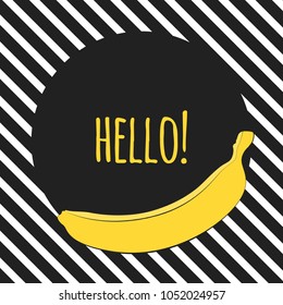 Illustration with Yellow Banana in Pastel Color Design. Template with Geometric Elements and Text in Hipster Style. Creative Composition with Banana Isolated for Card, Poster, Sticker, Flyer, Cover.