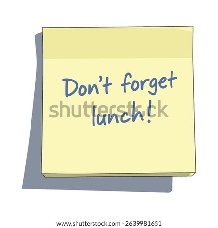 Illustration of a yellow sticky note reminding the viewer to not forget lunch during the day