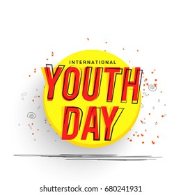 Illustration,card,banner or poster for international youth day.