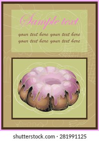 Illustrations of the cake, pie. Menu.