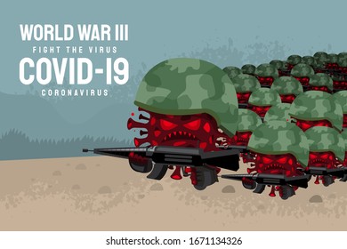 Illustrations concept coronavirus COVID-19. The virus compares with the troops that landed in the world for the war. Vector illustrate.