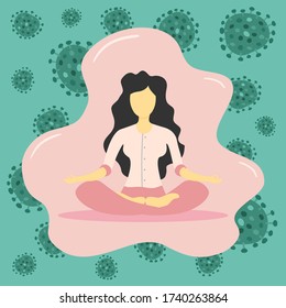 Illustrations design of a woman sitting with her legs crossed and meditating. Concept of supporting developmental health and brain development at home in quarantine time during COVID-19 pandemics.