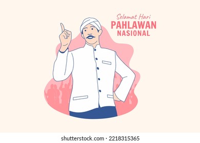 Illustrations Indonesian Heroes for Indonesian national Heroes Day Hari Pahlawan design concept