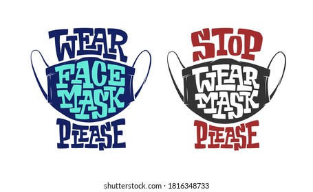 Illustrations with inscription WEAR FACE MASK PLEASE. Vector template with medical mask of disease prevention. Protection from coronavirus, air pollution. Sign on the door during a pandemic.