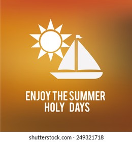 illustrations sunset with sailboat and sun, enjoy the summer texts degrade background