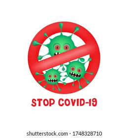 Illustrations Vector of Stop Covid-19 Cartoon Virus Character