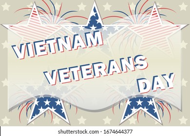 Illustrative poster with text Vietnam Veterans Day on starry striped USA flag. Vector EPS 10.