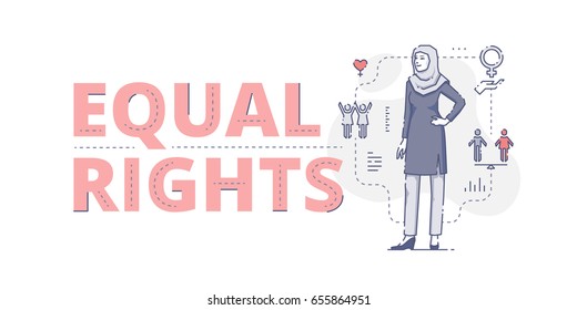 Illustrative typography horizontal banner with words 'Equal rights' and Muslim woman standing akimbo. Women's empowerment related vector flat linear design concept