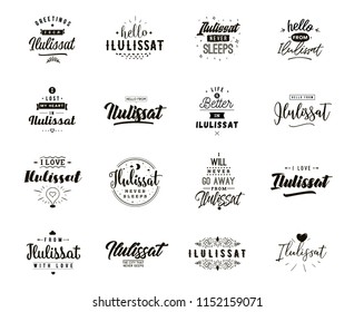 Ilulissat. Greeting cards, vector design. Isolated logos. Typography set.