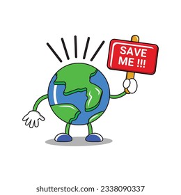 Ilustration vector graphic character of earth with cute face and ask to be saved, earth day