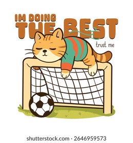 Estou fazendo o melhor por favor confie em mim grande gato goleiro roupas e design adesivo