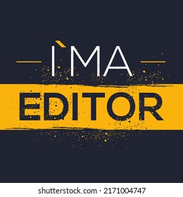 (Soy editor) Diseño de letras, se puede usar en camisetas, tazas, textiles, afiches, tarjetas, regalos y más, ilustración vectorial