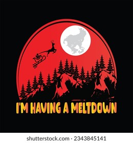 Im having a meltdown t-shirt design. Here You Can find and Buy t-Shirt Design. Digital Files for yourself, friends and family, or anyone who supports your Special Day and Occasions.