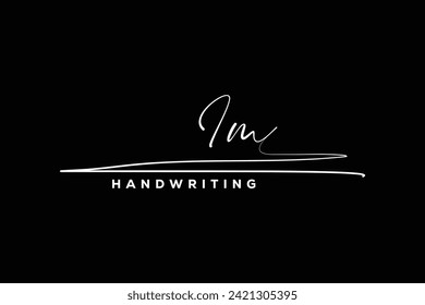 IM initials Handwriting signature logo.    IM Hand drawn Calligraphy lettering Vector. IM letter real estate, beauty, photography letter logo design.