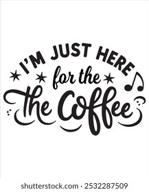 «I'm Just Here for the Coffee Graphic Tee – A must-have for coffee addicts! Este divertido y elegante diseño es perfecto para los amantes de la cafeína que no pueden comenzar su día sin una taza. Ideal para ropa casual, c