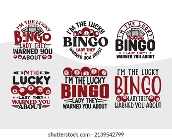 Im The Lucky Bingo Lady Printable Vector Illustration