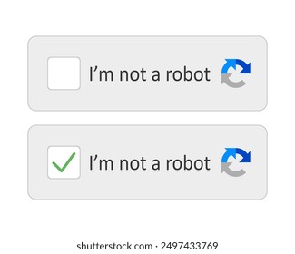 Im not a robot. Captcha, check box, green tick, identity verification, bot, artificial intelligence, ai, protection from unauthorized access, suspicious activity, blue circular arrows. Vector